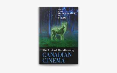 The Oxford Handbook of Canadian Cinema